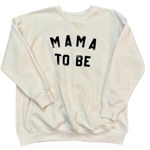 NEW Isabel Maternity Long Sleeve MAMA Embroidered Sweatshirt Size LARGE
